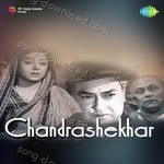 Chandrashekhar - Kanan Devi Song Download